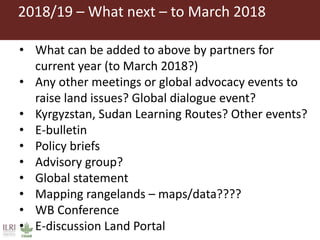 Update on International Land Coalition Rangelands Initiative—Global component