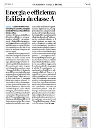 Pag. 48

Il Cittadino di Monza e Brianza
31/10/2013

La proprietà intellettuale è riconducibile alla fonte specificata in testa alla pagina. Il ritaglio stampa è da intendersi per uso privato

 