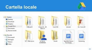 Cartella locale
20
 