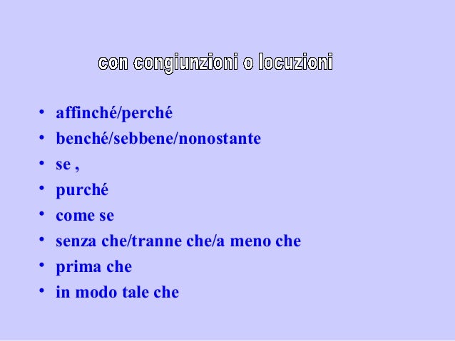 10 Frasi Con Il Congiuntivo Presente
