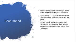 Pastoral Parliament and its role in securing rangelands for pastoralists