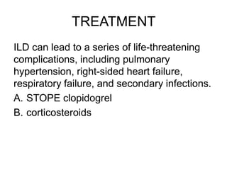Clopidogrel induced interstitial lung disease | PPTX
