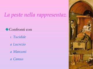 La peste nella rappresentazione letteraria Confronti con Tucidide Lucrezio Manzoni Camus 