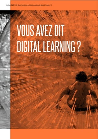 IL&DI Livre blanc-Réussir l'introduction du digital dans une démarche globale de formation