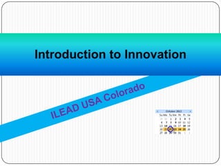Introduction to Innovation

 