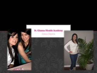 Ileana Cepeda St. Gianna Health Academy 