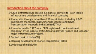 Il&fs Presentatiom on Il&FS an Indian infra dev and financial company | PDF