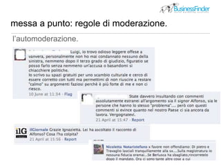 messa a punto: regole di moderazione.
29
l’automoderazione.
 