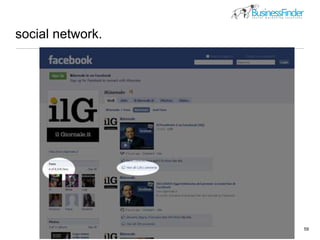 social network.
59
picture by http://www.flickr.com/photos/pseudopff/51890707/
 