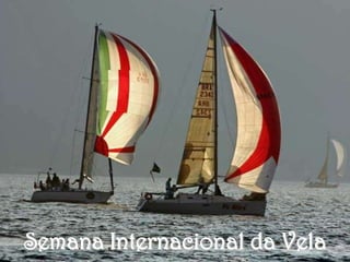 Semana Internacional da Vela
 