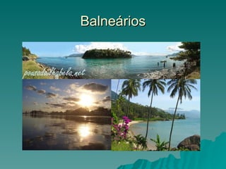 Balneários 