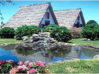 Casas Típicas