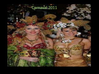 Carnaval 2011Carnaval 2011