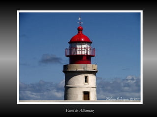 Farol de Albarnaz
 