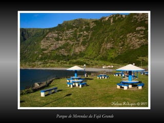 Parque de Merendas da Fajã Grande
 