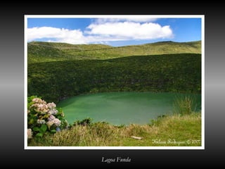 Lagoa Funda
 
