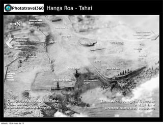 Hanga Roa - Tahai
sábado, 18 de maio de 13
 