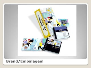 Brand/Embalagem
 