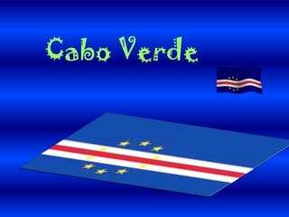      Cabo Verde 