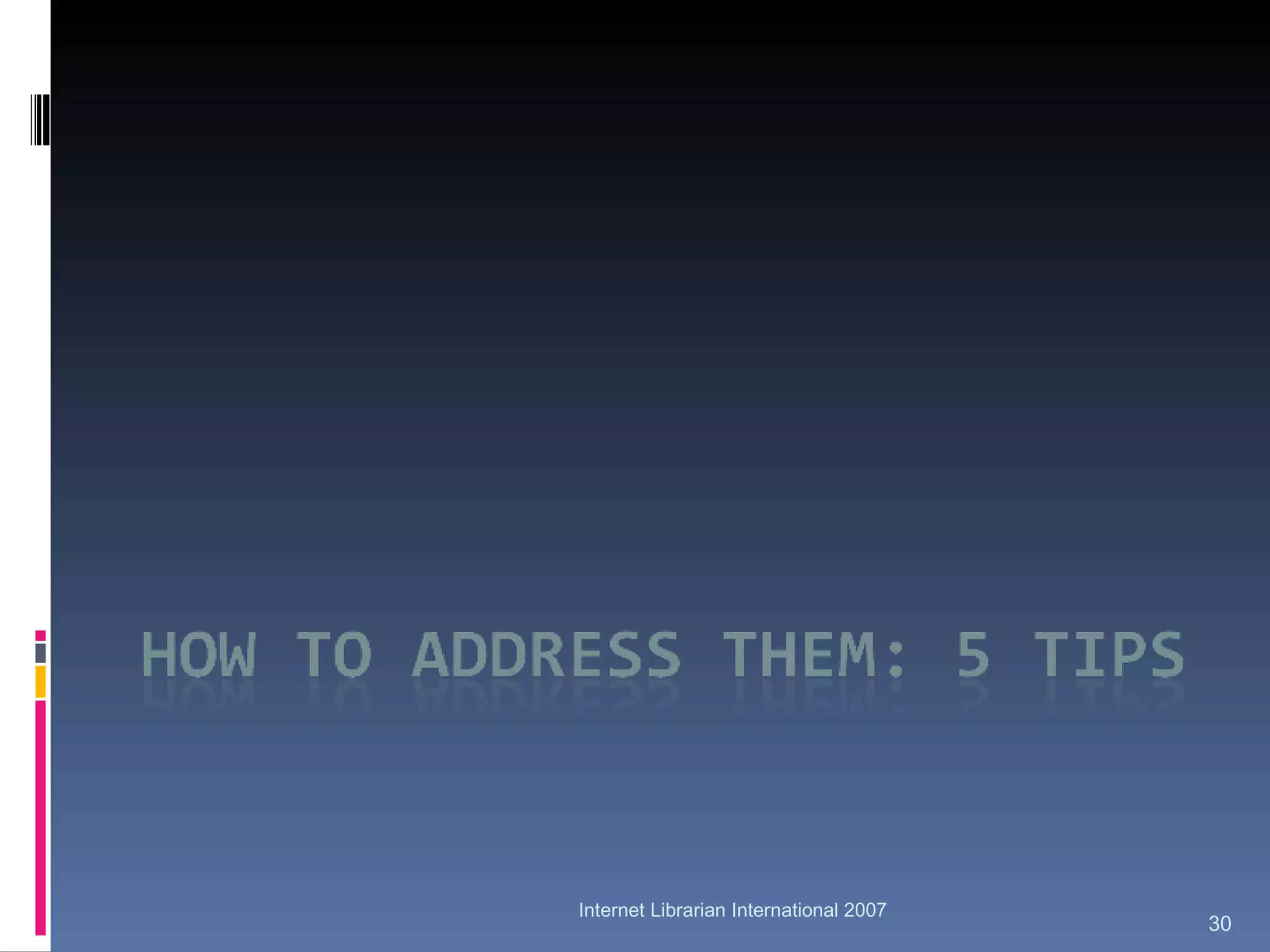 Internet Librarian International 2007 