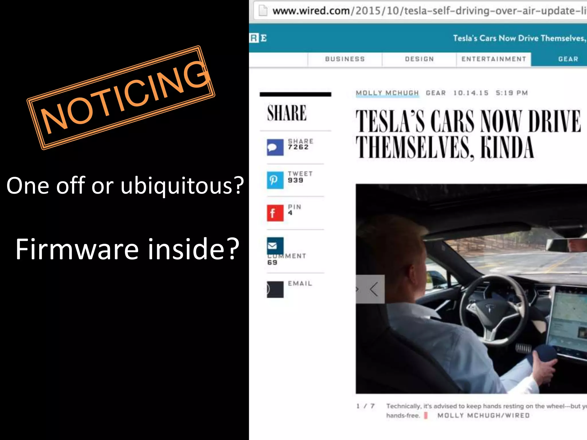 One off or ubiquitous?
Firmware inside?
 