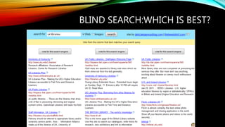 BLIND SEARCH:WHICH IS BEST?
 