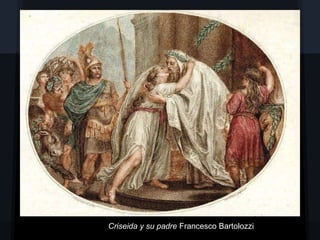 Criseida y su padre Francesco Bartolozzi
 