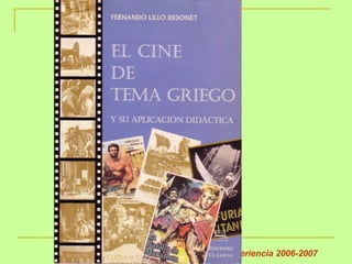 Universidad Experiencia 2006-2007
 