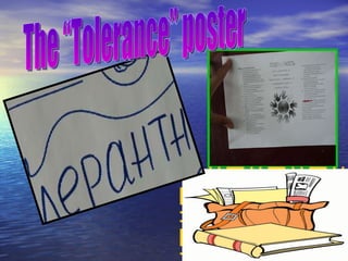 The “Tolerance” poster 