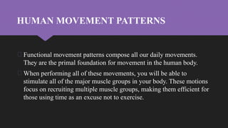 4 Functional Movement Patterns ilide.info-the-seven-functional-human-movement-patterns-pr ...