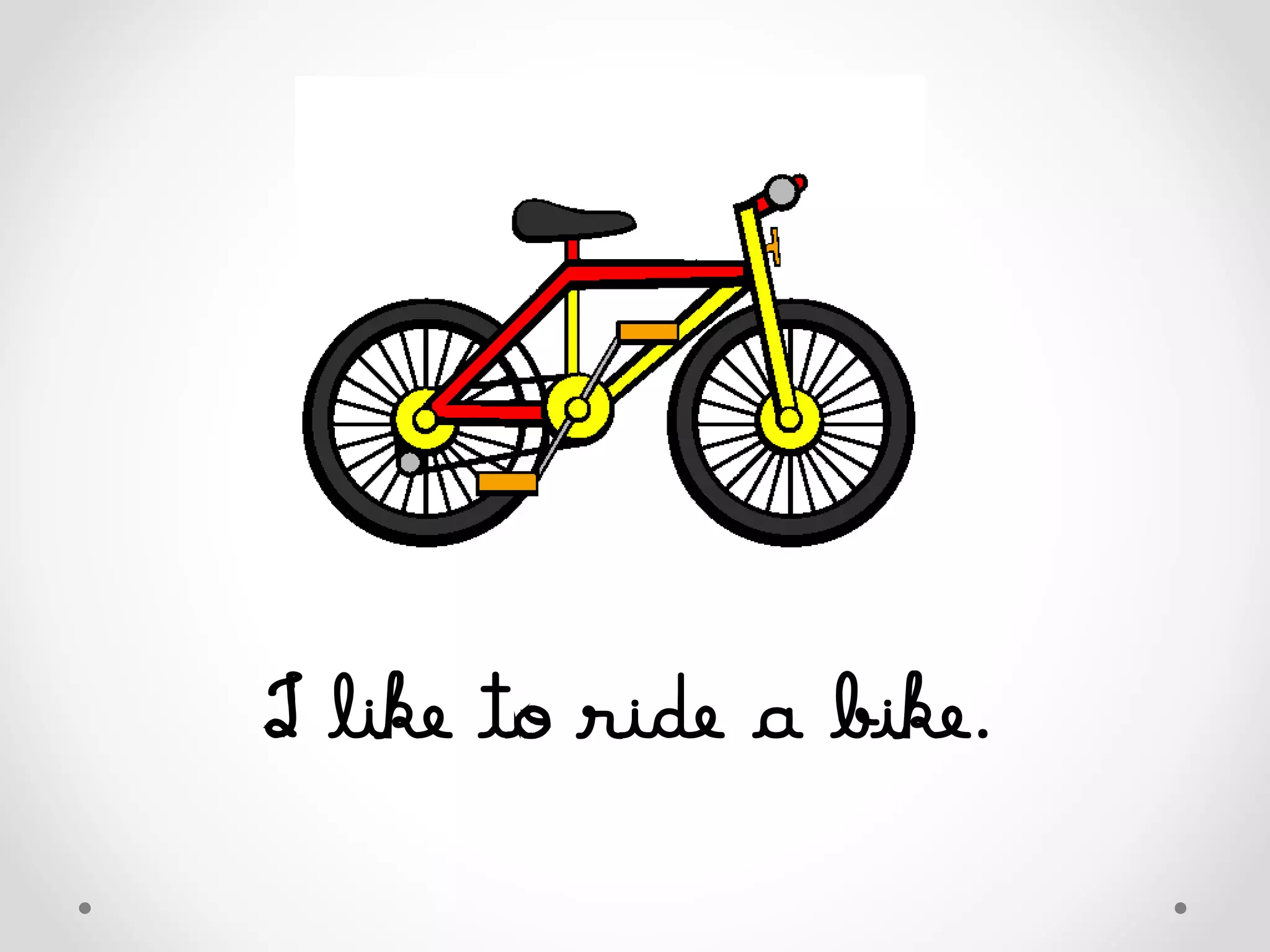 I like to ride a bike.
