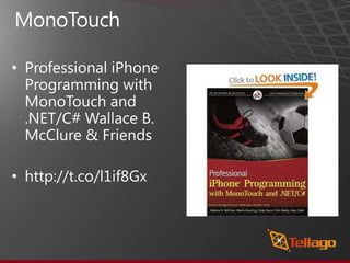 MonoTouchiOS based on Mac OS X – UnixObjective-CReadable by C# Developers