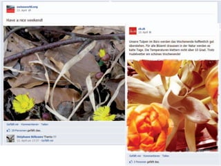 Foto

• Fotos




I like – und jetzt| Community Management   18
Bundeskanzlei, Sektion Web
 