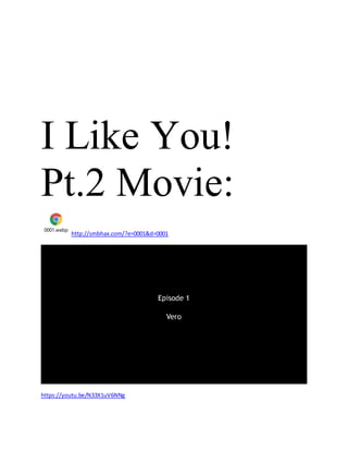 I Like You!
Pt.2 Movie:
0001.webp
http://smbhax.com/?e=0001&d=0001
https://youtu.be/N33X1uV6NNg
 