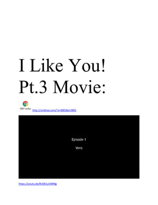I Like You!
Pt.3 Movie:
0001.webp
http://smbhax.com/?e=0001&d=0001
https://youtu.be/N33X1uV6NNg
 