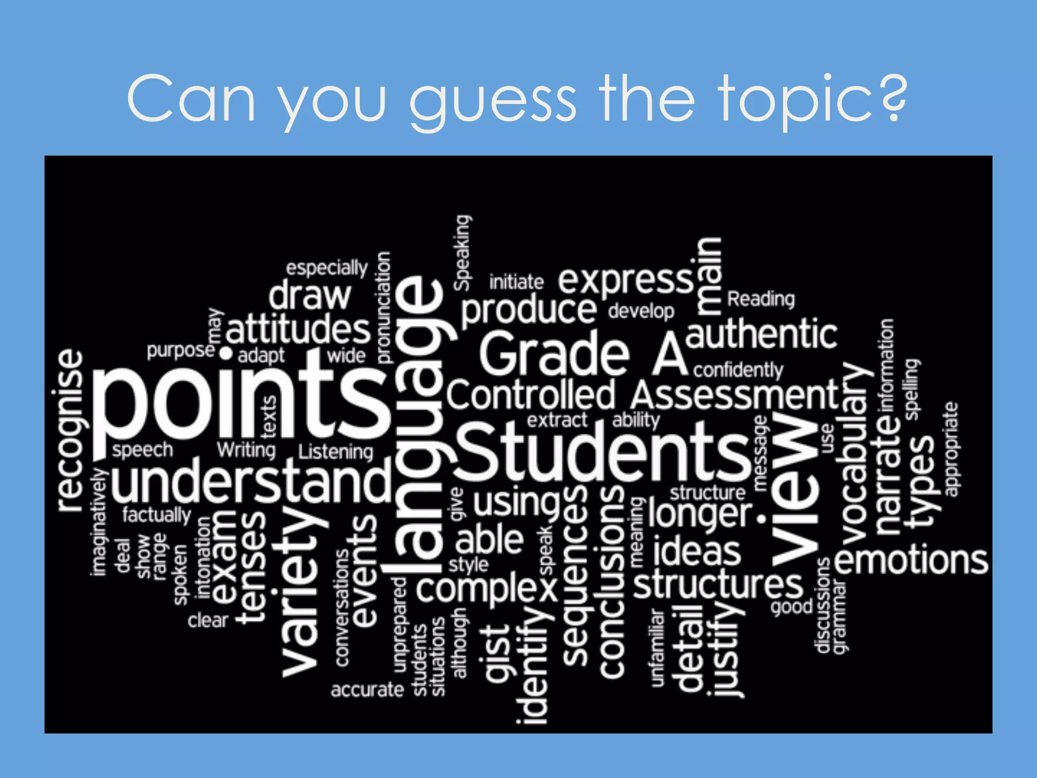 Can you guess the topic?
 