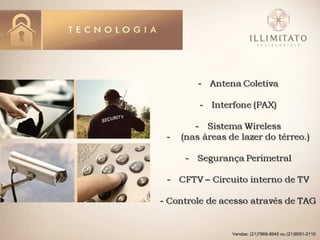 Vendas: (21)7868-8945 ou (21)9591-2110
 