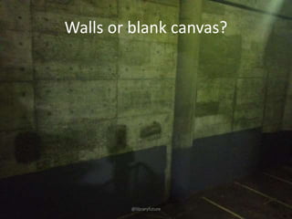 Walls or blank canvas?

@libraryfuture

 