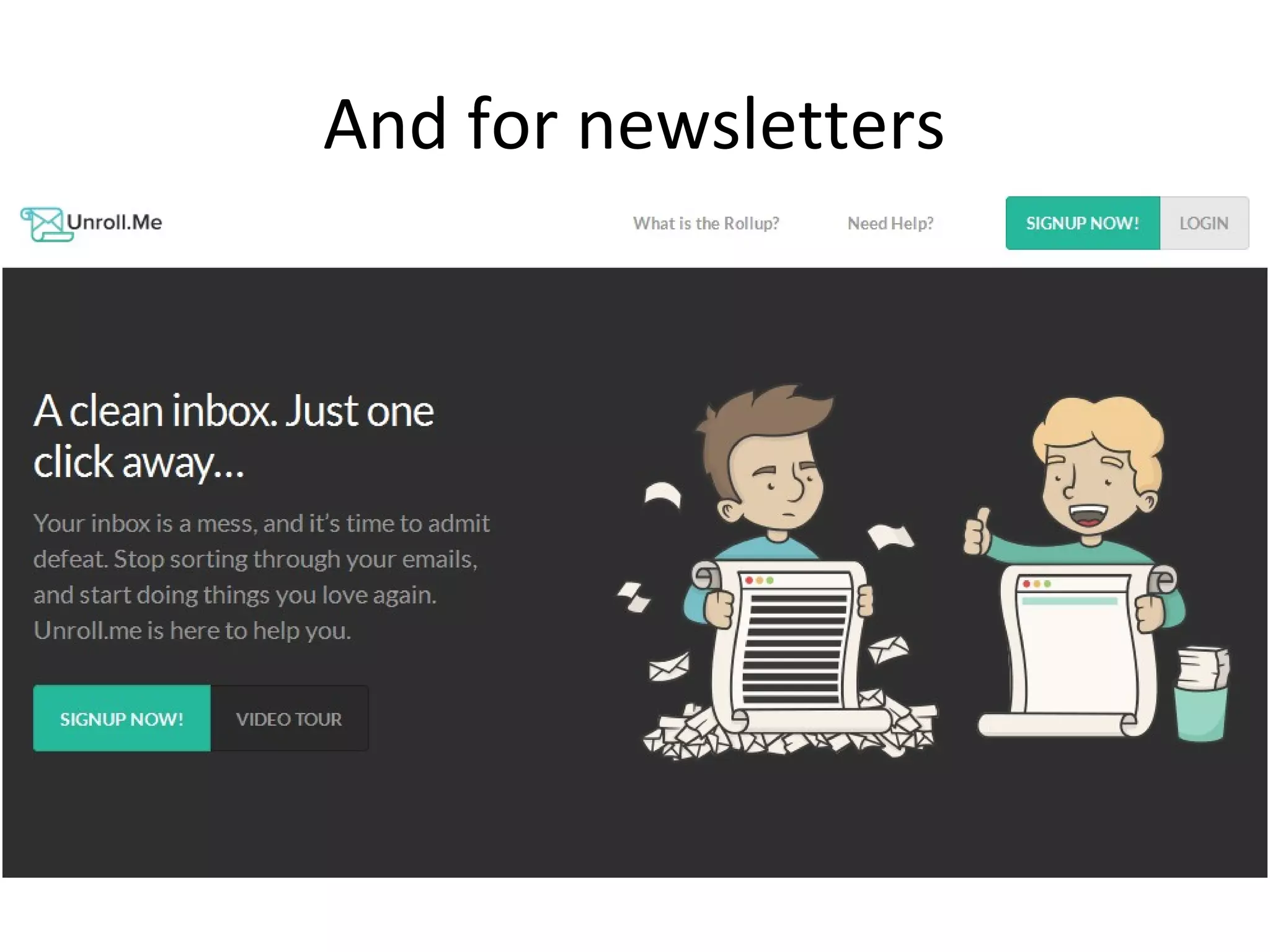 And for newsletters

 