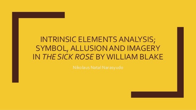 Analysis Intrinsic Elements Symbol Allusion And Imagery In The Si