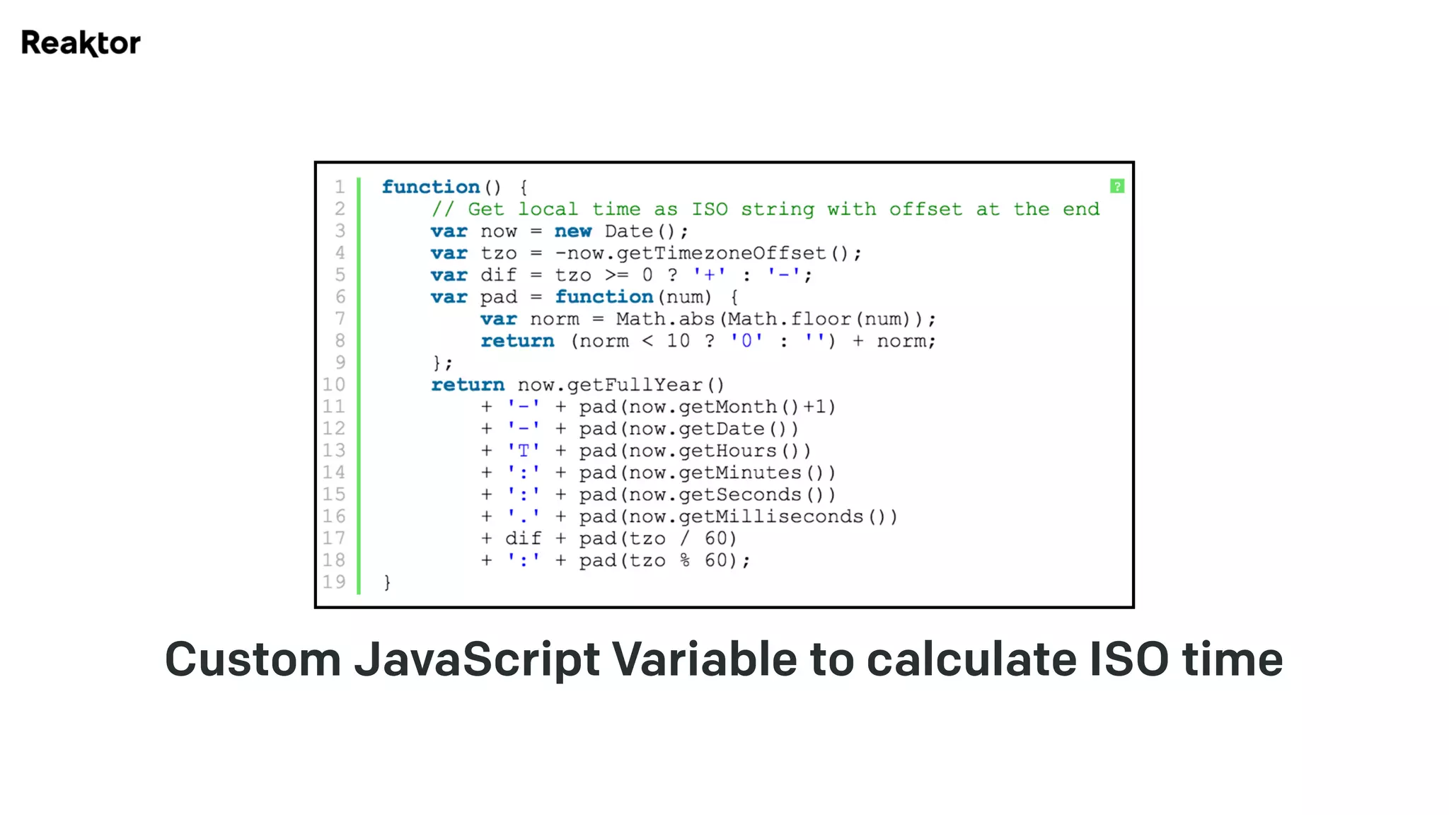 Custom JavaScript Variable to calculate ISO time
 