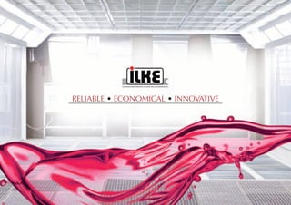 RELIABLE • ECONOMICAL • INNOVATIVE
ILKE INDUSTRIAL PAINTING SYSTEMS AND AUTOMATION INC.
 