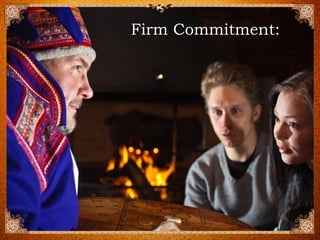 Firm Commitment:  