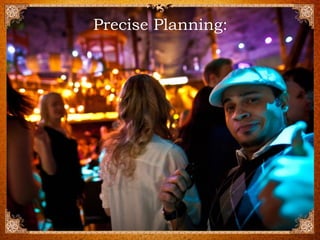 PrecisePlanning:  