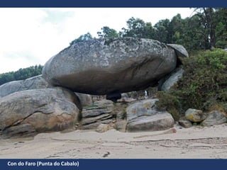 Con do Faro (Punta do Cabalo)
 