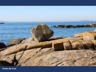 Punta da Cruz
 