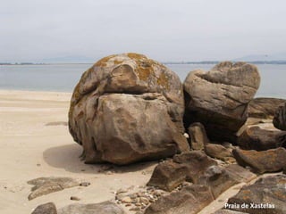 Praia de Xastelas
 