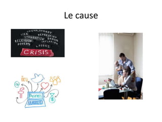 Le cause
 