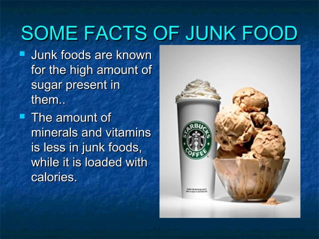 Ill effects of junk food on health (1) | PPT