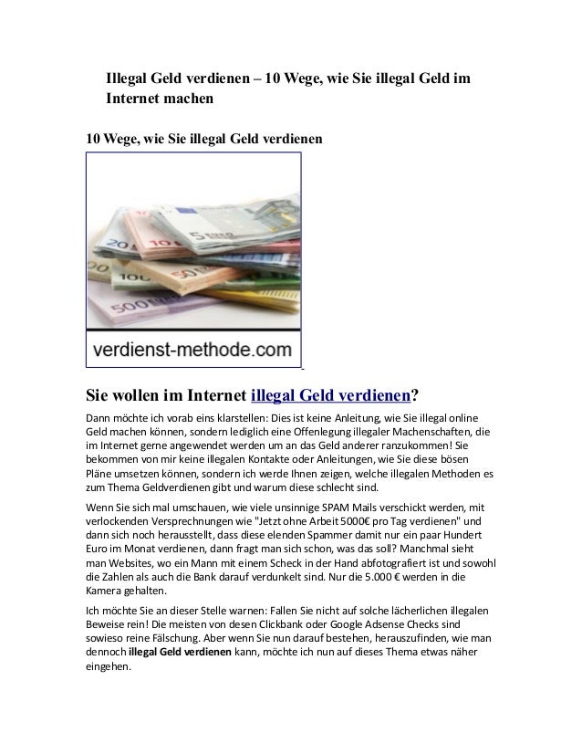 illegale wege um geld zu verdienen binäre optionen plattformen vergleich top 10 anbieter im test